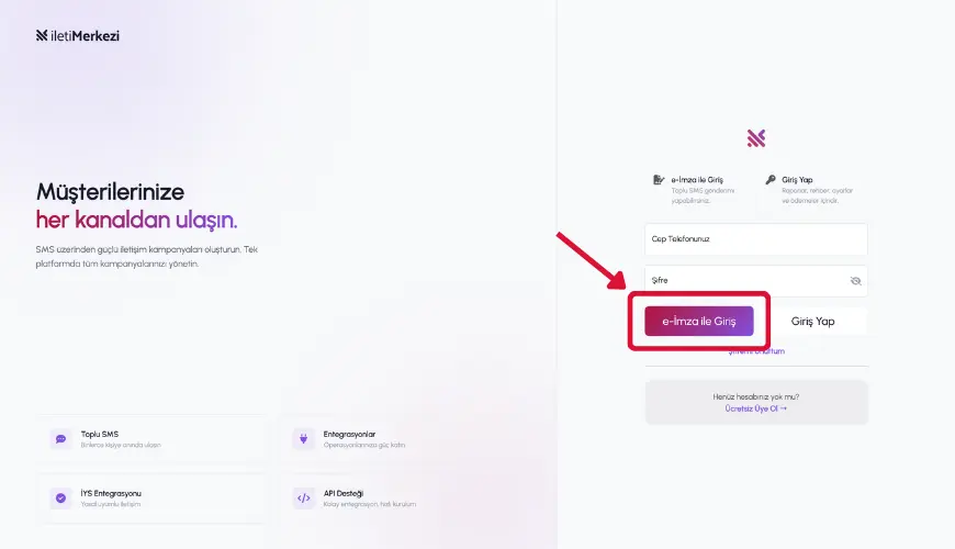iletiMerkezi panelinde e-imza ile giriş adımı